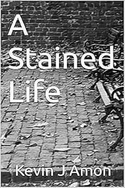 A Stained Life